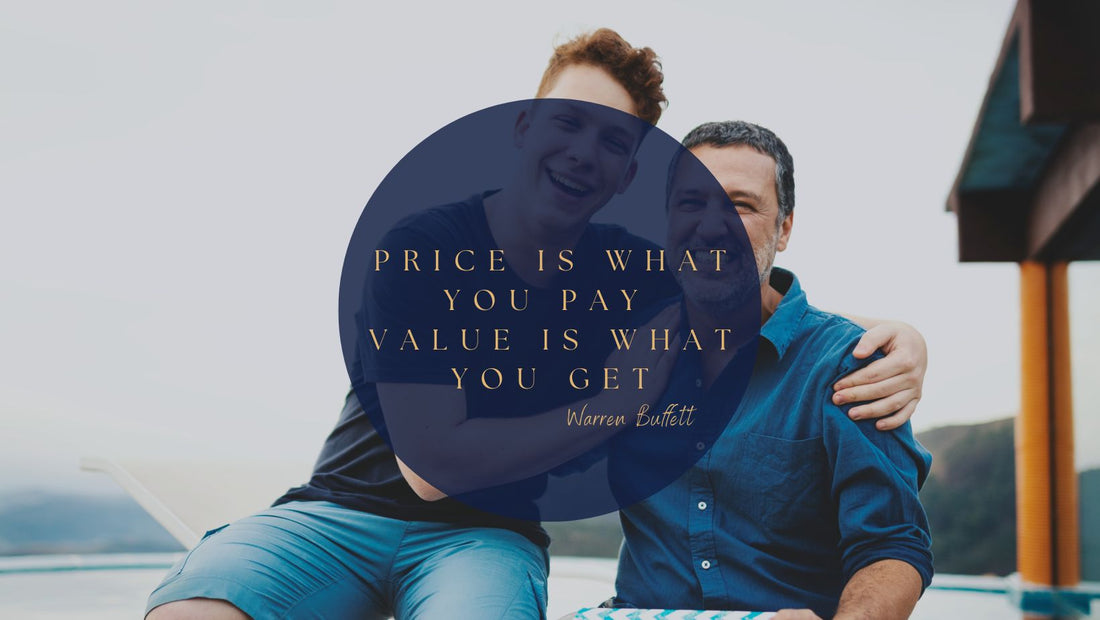 Price is what you pay, value is what you get