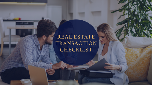 Real Estate Transaction Checklist